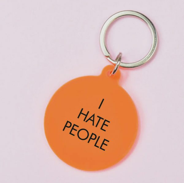 I Hate People Keytag