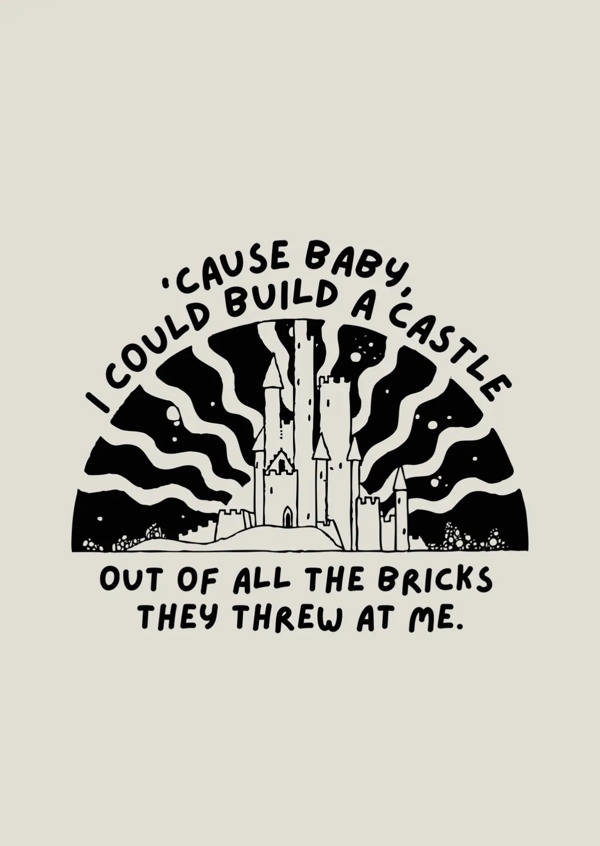 I Could Build A Castle A5 Print