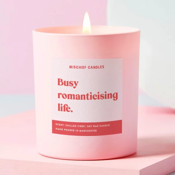 'Busy romanticising life' candle